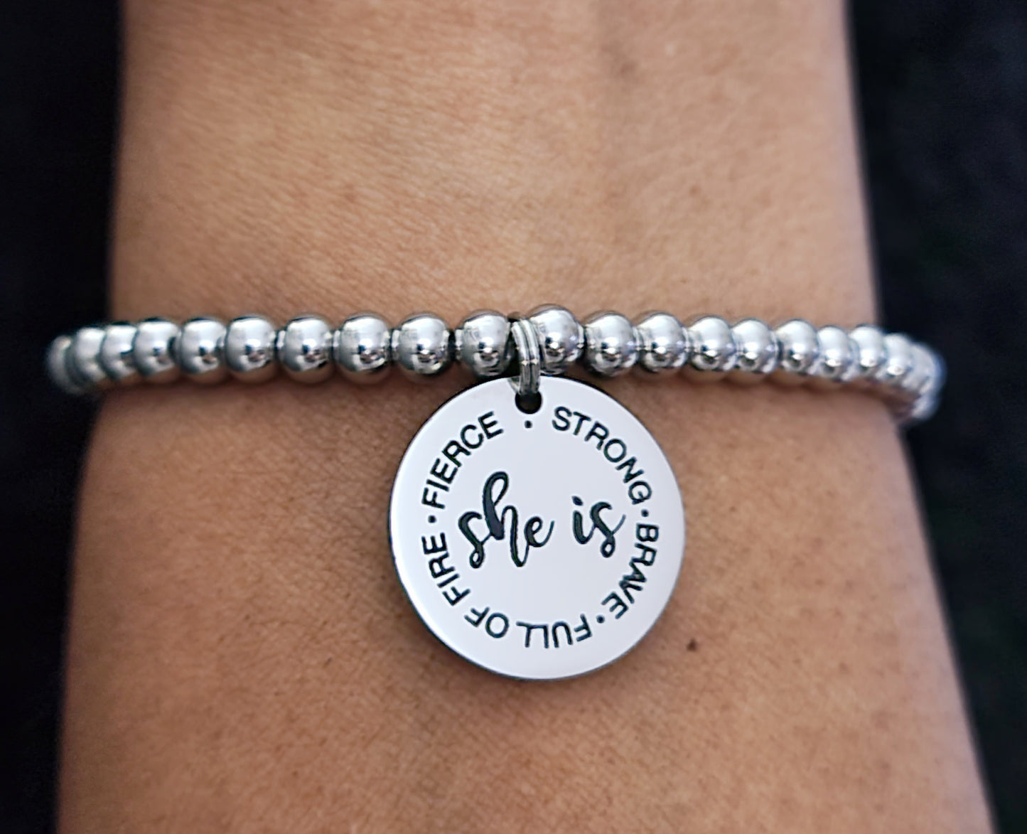 She is...Strong, Brave, Full of Fire, Fierce Beaded Bracelet